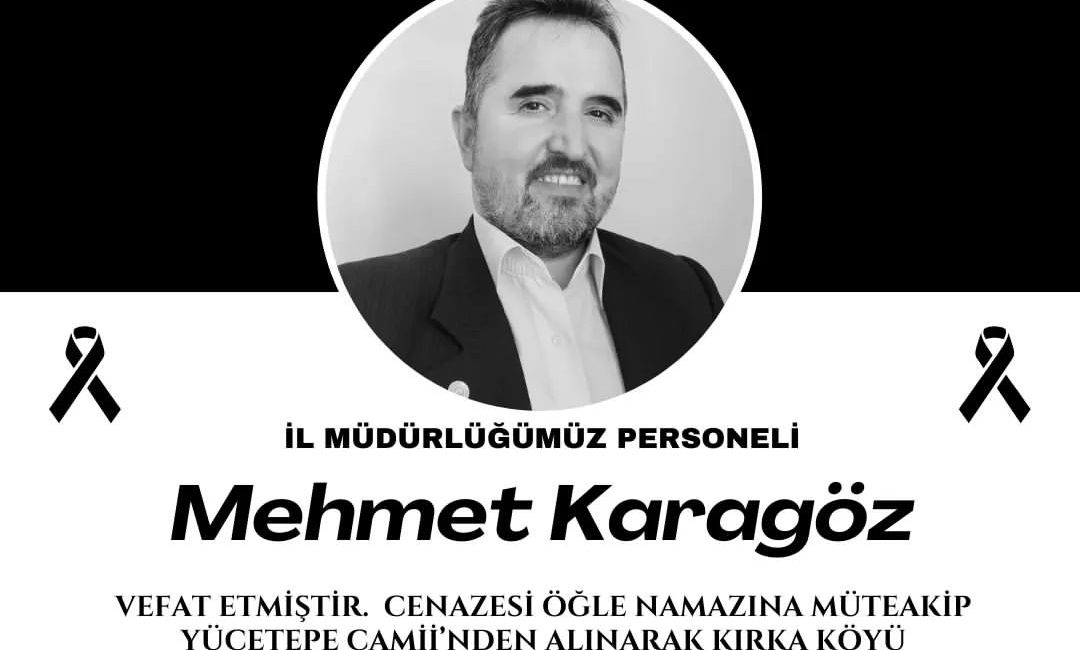 Personelimiz Mehmet KARAGÖZ vefat